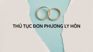 Thủ Tục Đơn Phương Ly Hôn